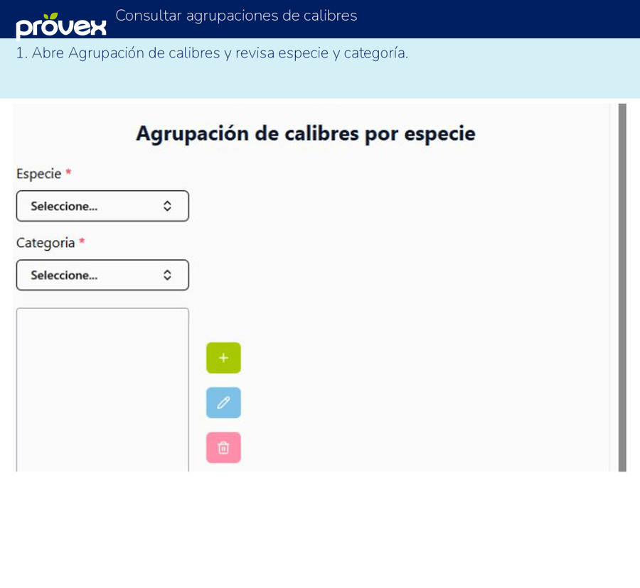Consultar agrupaciones de calibres. Capturas reales del ERP.
