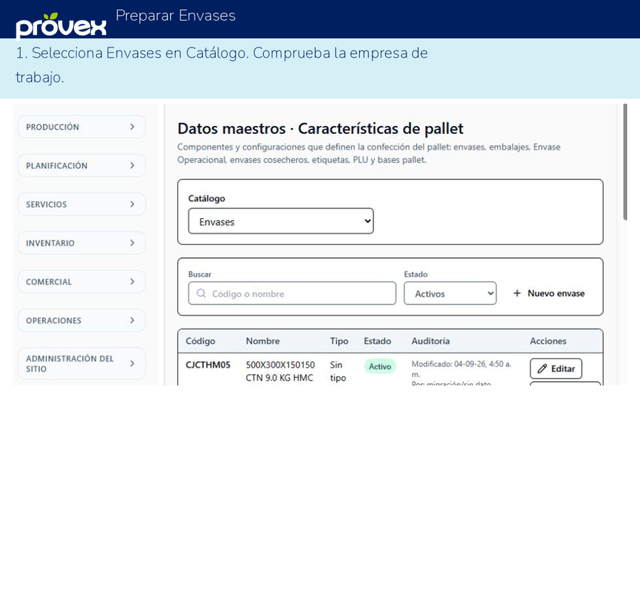 Preparar Envases. Capturas reales del ERP.