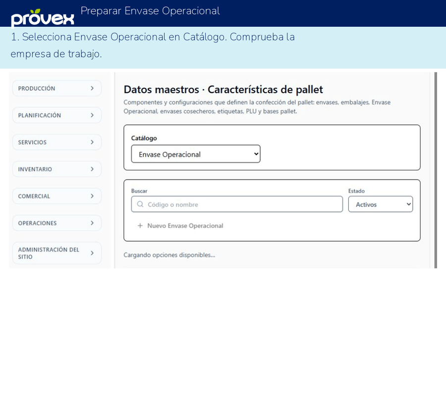 Preparar Envase Operacional. Capturas reales del ERP.