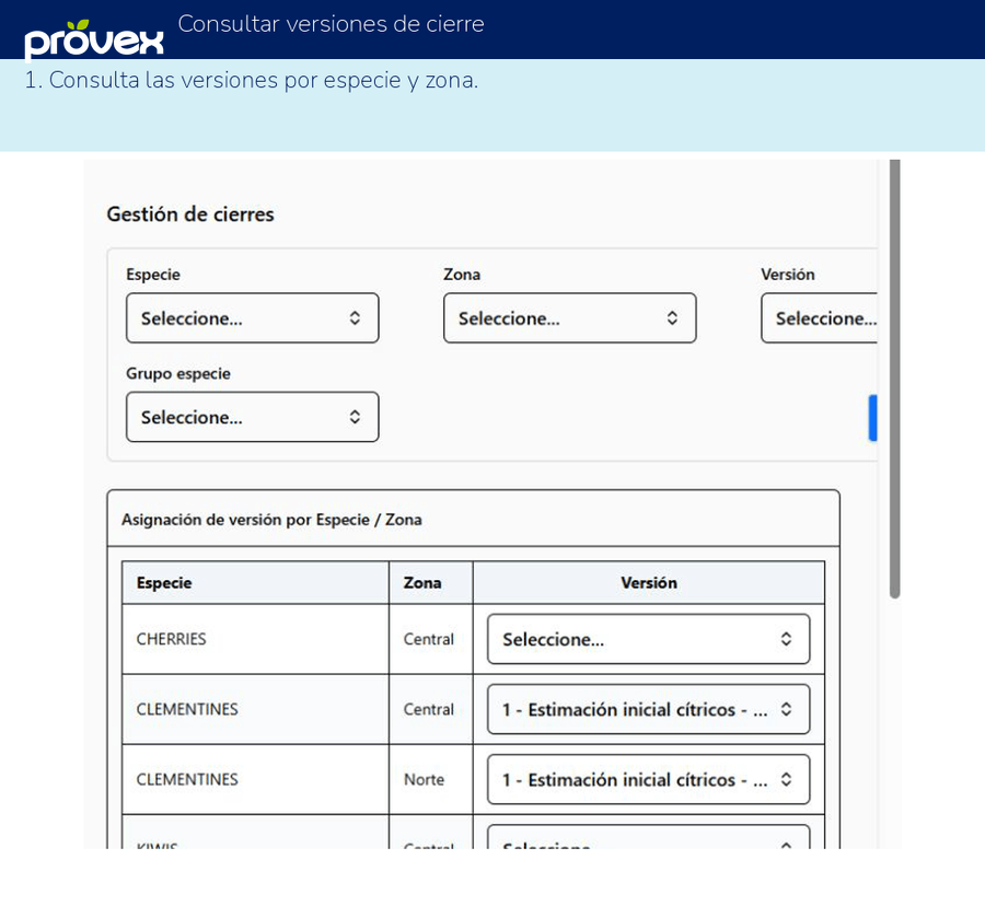 Consultar versiones de cierre. Capturas reales del ERP.