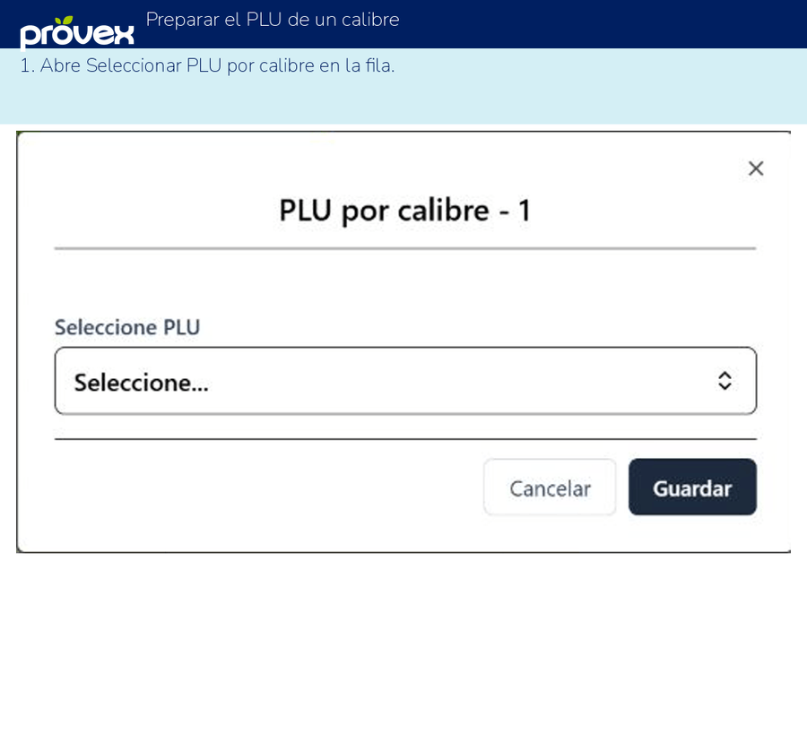 Preparar el PLU de un calibre. Capturas reales del ERP.