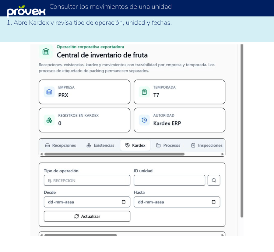 Consultar los movimientos de una unidad. Capturas reales del ERP.