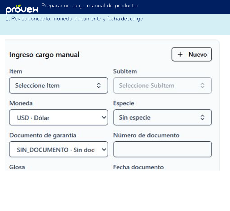 Preparar un cargo manual de productor. Capturas reales del ERP.