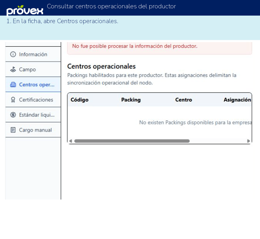 Consultar centros operacionales del productor. Capturas reales del ERP.