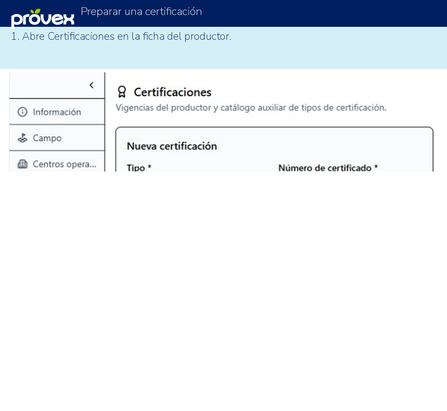 Preparar una certificación. Capturas reales del ERP.