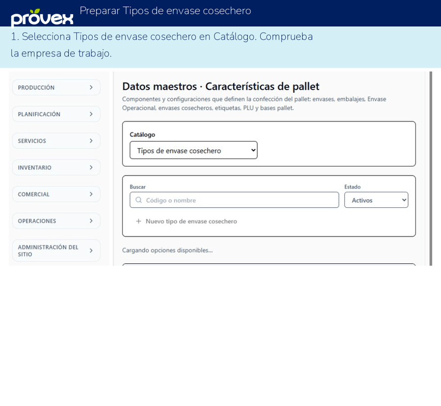 Preparar Tipos de envase cosechero. Capturas reales del ERP.